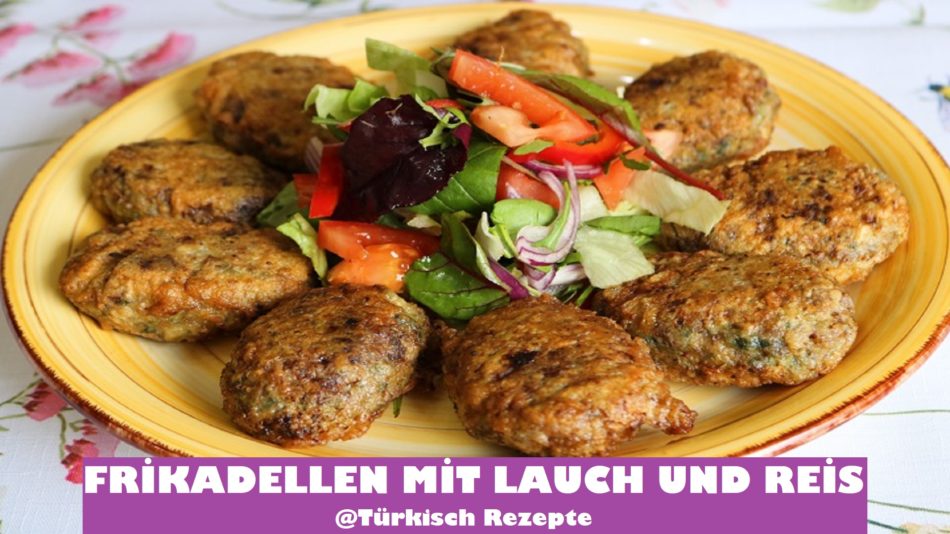 Frikadellen mit Lauch und Reis