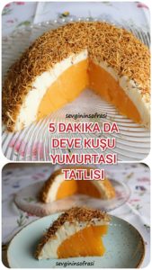 Deve Kuşu Yumurtası Tatlısı