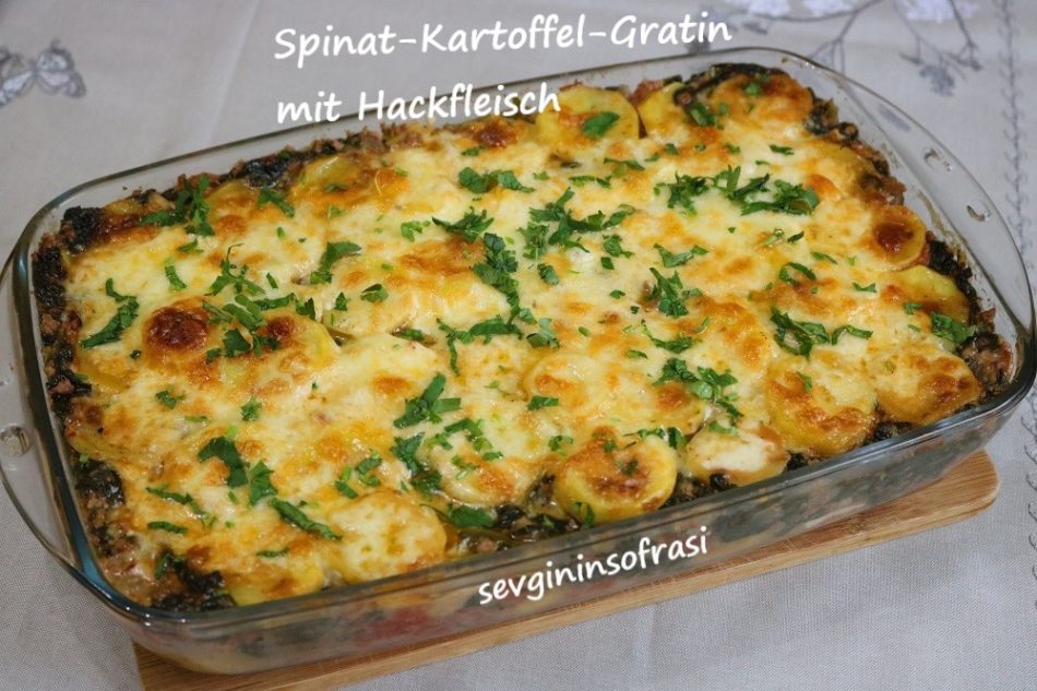 Spinat-Kartoffel-Gratin mit Hackfleisch – Sevginin Sofrasi