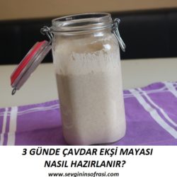 Çavdar Ekşi Mayası Tarifi