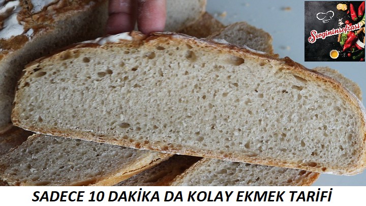 10 Dakika Da Kolay Ekmek Tarifi