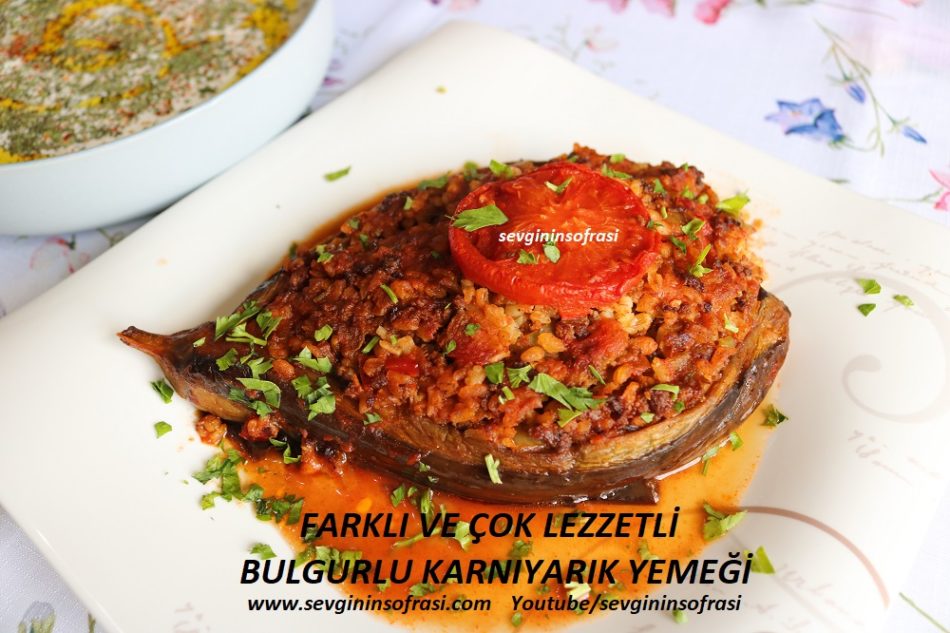 Bulgurlu Karnıyarık Yemeği