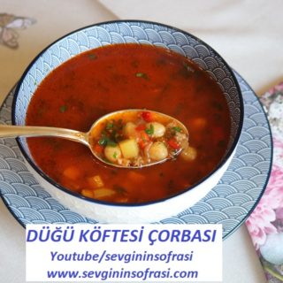 Düğü Köftesi Çorbası