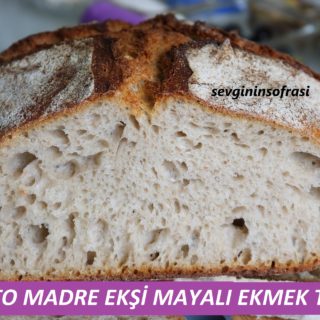 Lievito Madre Ekşi Mayasıyla Ekmek Tarifi