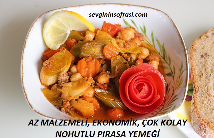 Nohutlu Pırasa Yemeği