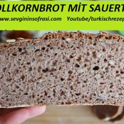 Vollkornbrot mit Sauerteig