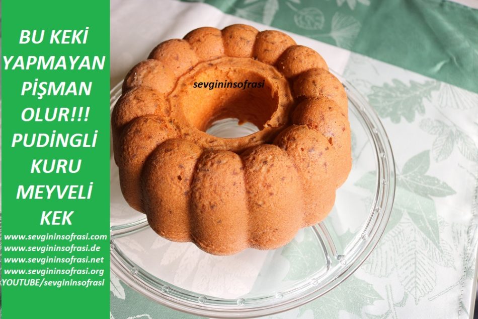 Pudingli Kuru Meyveli Kek