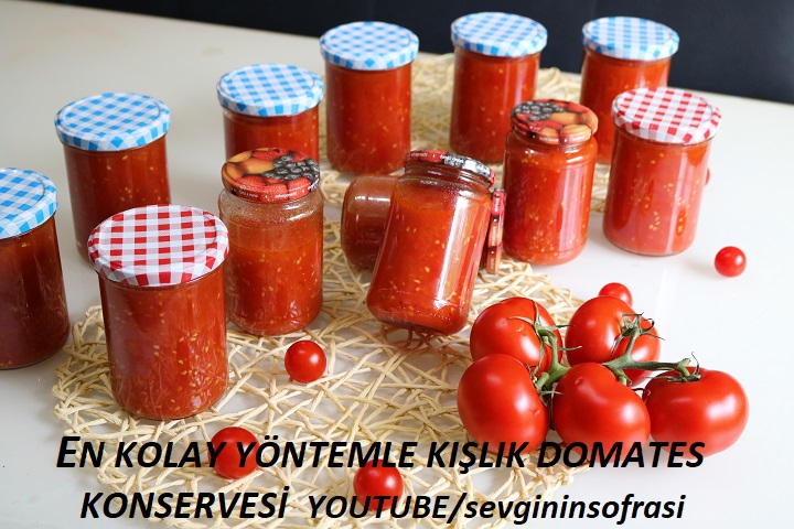 kislik domates konservesi sevginin sofrasi