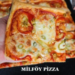 Milföy Pizza Tarifi